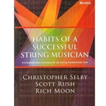 Habits Of A Successful String Musician Bass
