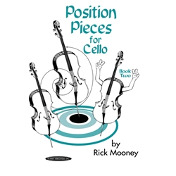 Rick Mooney - Position Pieces For Cello Book 2